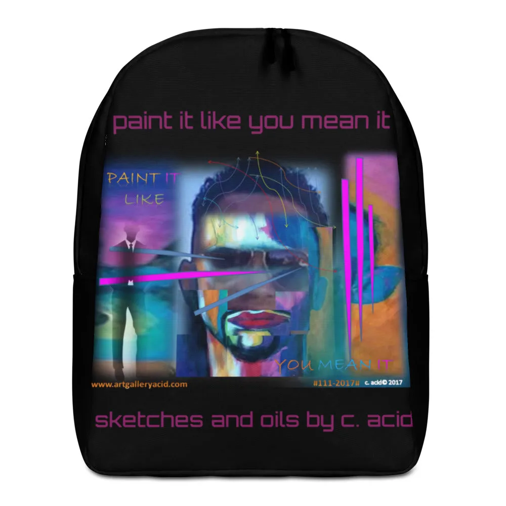 Minimalist Backpack..."paint it like you mean it series"...designed by c. acid